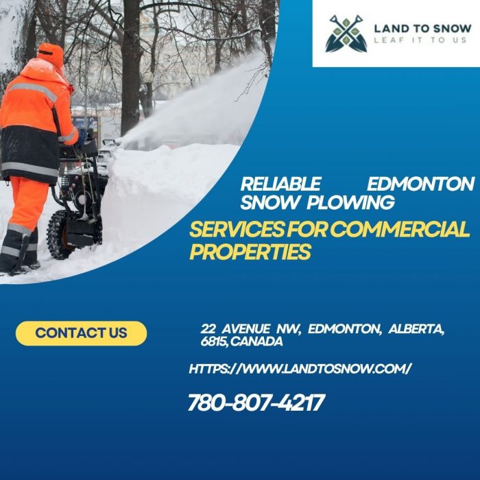 Reliable Edmonton Snow Plowing Services for Commercial Properties