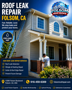 Roof Repair Folsom CA | Expert Roof Leak & Roof Repair Services