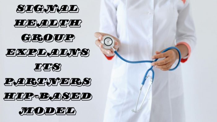 Signal Health Group explains its partnership-based model