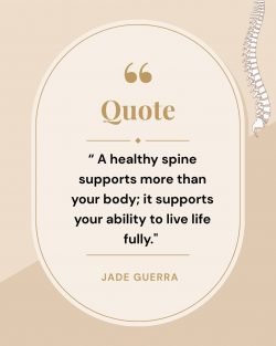 Jade Guerra on How a Healthy Spine Supports a Better Life