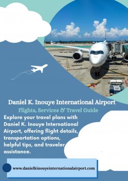 Daniel K. Inouye International Airport: Flights, Services & Travel Guide.