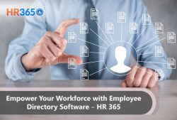 Empower Your Workforce with Employee Directory Software – HR 365