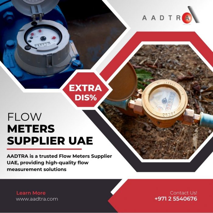 Flow Meters Supplier UAE | Industrial Flow Measurement Solutions by AADTRA