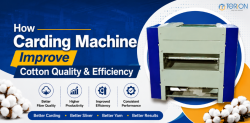 How Carding Machine Improve Cotton Quality & Efficiency