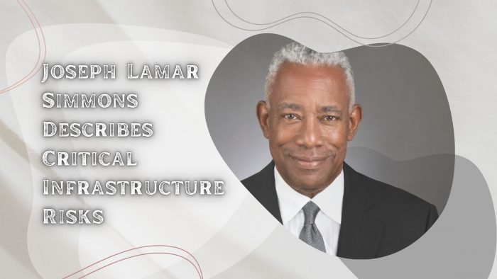 Joseph Lamar Simmons Describes Critical Infrastructure Risks