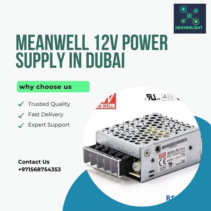 Premium Meanwell 12V Power Supply in Dubai | Heavenlight Electronics