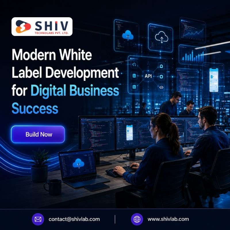 Professional White Label Development Company | Shiv Technolabs