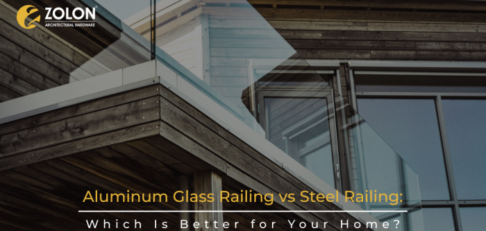 Planning a New Home in Rajkot? Compare Aluminum Glass Railing vs Steel Railing First