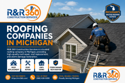 Roofing Services in Michigan Showcased by R&R 360 Construction Services