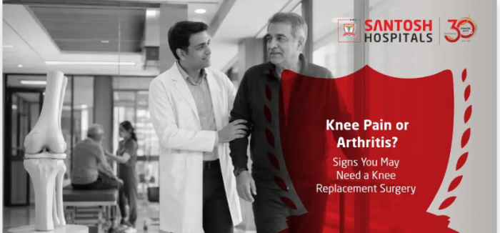 Knee Pain or Arthritis? Signs You May Need a Knee Replacement Surgery