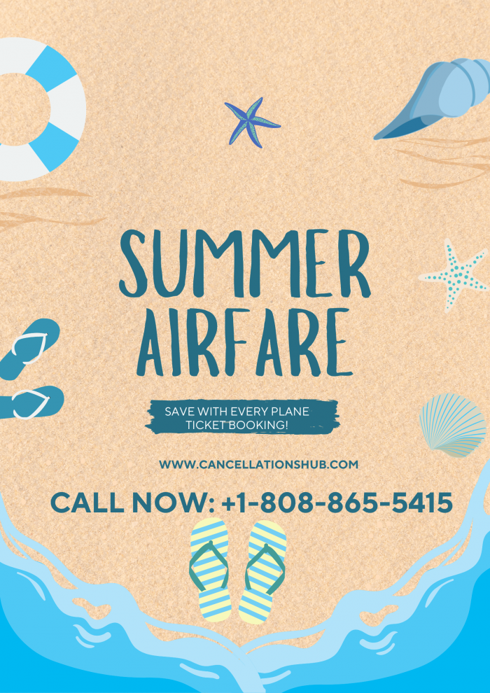 Summer trip packages bundle airfare with CancellationsHub