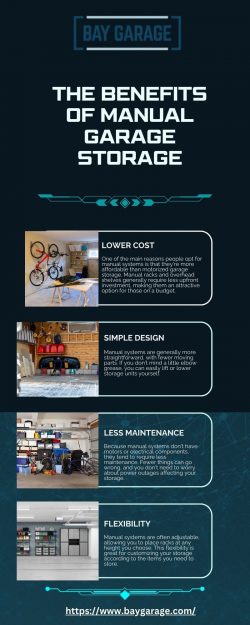 THE BENEFITS OF MANUAL GARAGE STORAGE