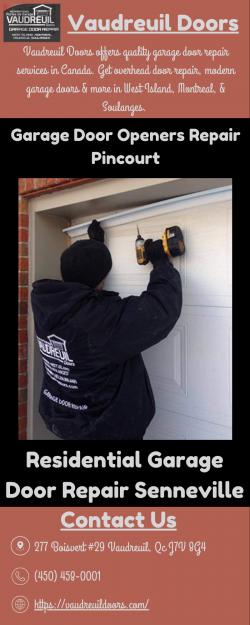 Garage Door Openers Repair Pincourt