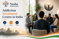 Addiction Treatment Centre in India | Your Journey to Recovery Starts Here