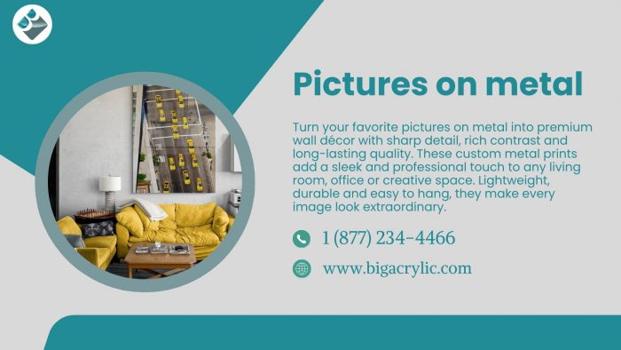 Pictures on metal