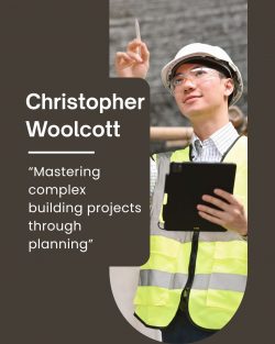 Christopher Woolcott on Managing Complex Building Projects