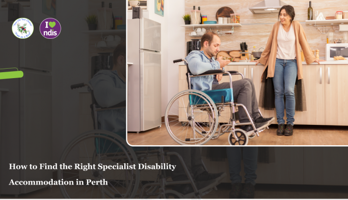 Tips to Find the Perfect NDIS Disability Accommodation in Australia