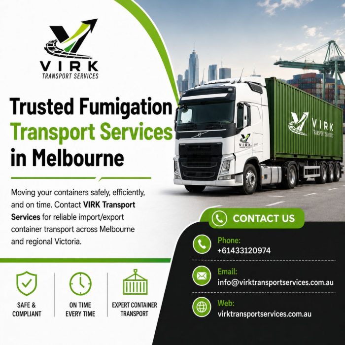 Need reliable fumigation transport services in Melbourne?