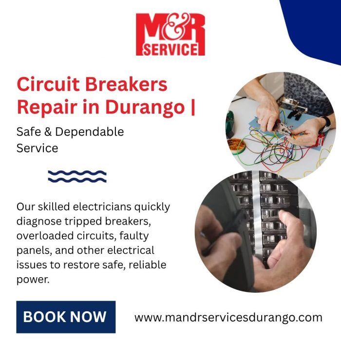 Circuit Breaker Repair in Durango | Safe & Dependable Service