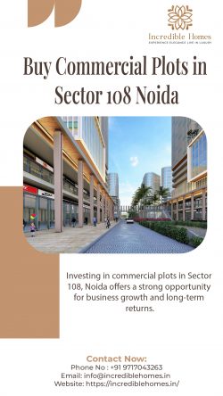 Buy Commercial Plots in Sector 108 Noida – Smart Investment Opportunity