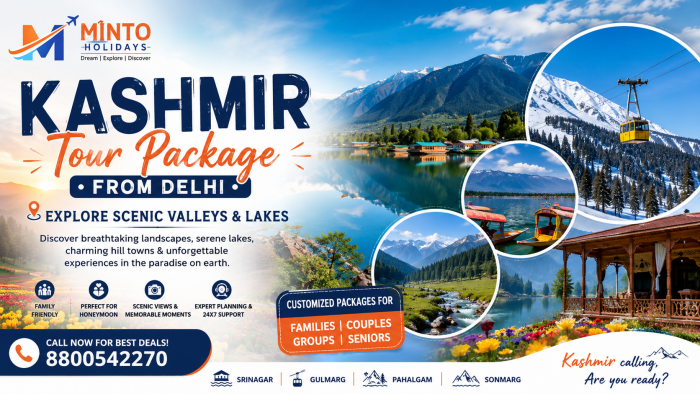 Kashmir Tour Package from Delhi: Explore Scenic Valleys & Lakes