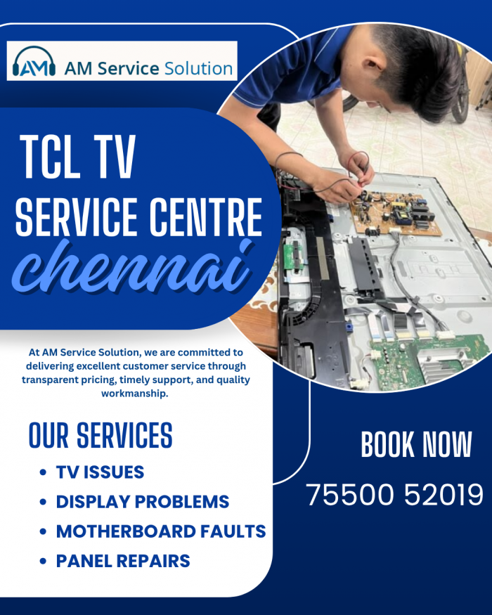 TCL tv service centre chennai | AM Service Solution
