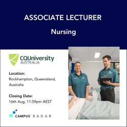 Associate Lecturer in Nursing at CQUniversity Australia