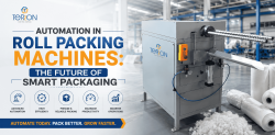 Automation in Roll Packing Machines: The Future of Smart Packaging