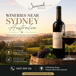 Wineries Near Sydney Australia | Savannah Estate Hunter Valley Wines