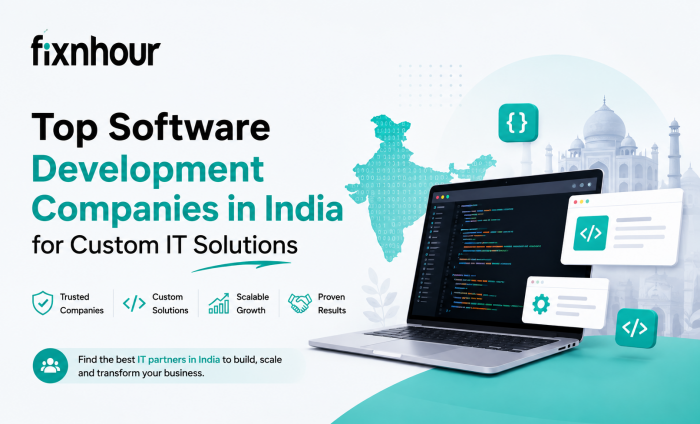 Top Software Development Companies in India for Custom IT Solutions