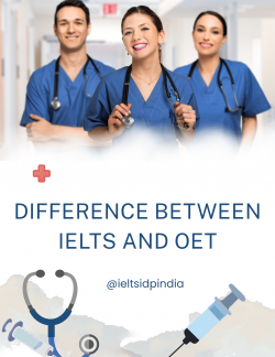 Difference Between IELTS and OET for Healthcare Professionals