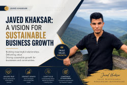 Javed Khaksar: A Vision for Sustainable Business Growth