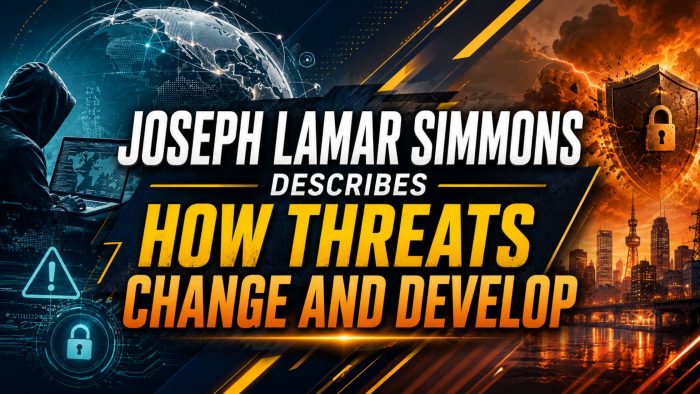 Joseph Lamar Simmons Describes How Threats Change and Develop