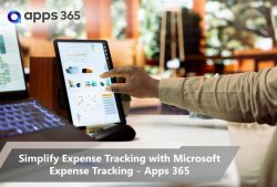 Simplify Expense Tracking with Microsoft Expense Tracking – Apps 365
