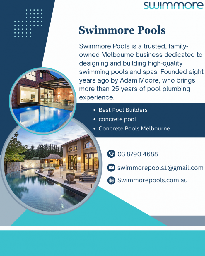 Best Pool Builders for Premium Custom Swimming Pools by Swimmore Pools