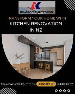 Transform Your Home With Kitchen Renovation In NZ