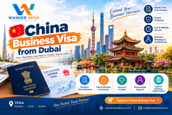 China Business Visa from Dubai | Wander Nova