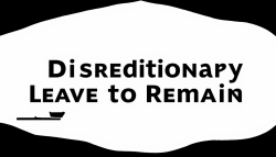 The Ultimate Safety Net: Navigating the Extreme Thresholds of Discretionary Leave to Remain in 2026