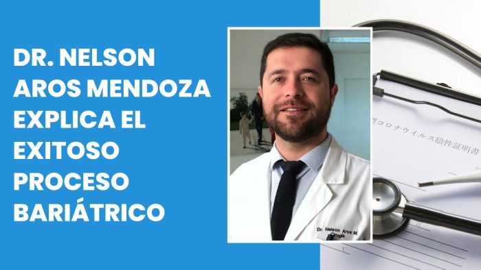Dr. Nelson Aros Mendoza explica el exitoso proceso bariátrico