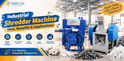 Industrial Shredder Machine: Uses, Benefits & Applications