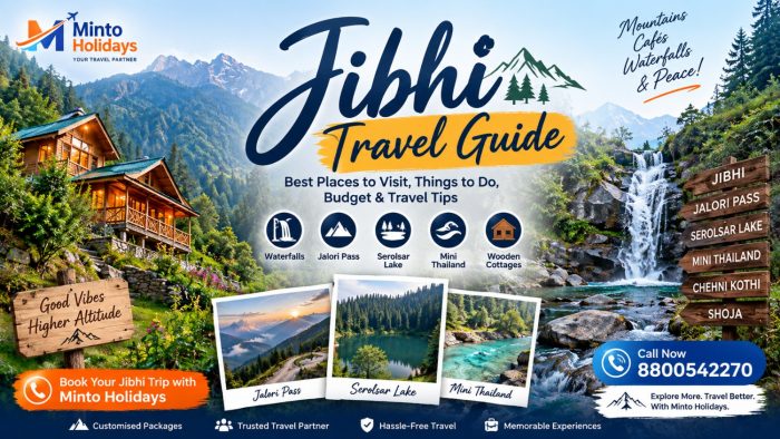 Jibhi Travel Guide: Places to Visit, Tips & Trip Planning