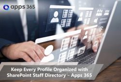 Keep Every Profile Organized with SharePoint Staff Directory – Apps 365