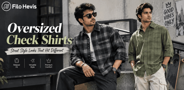 Oversized Check Shirts: Street Style Looks That Hit Different