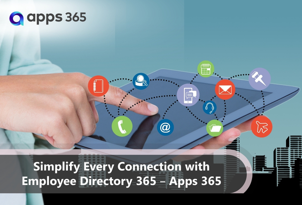 Simplify Every Connection with Employee Directory 365 – Apps 365