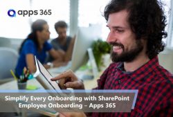Simplify Every Onboarding with SharePoint Employee Onboarding – Apps 365