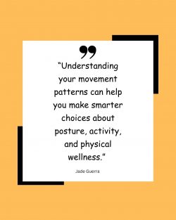 Jade Guerra on Understanding Movement Patterns for Better Wellness