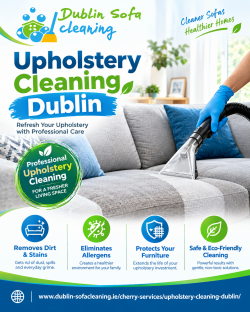 Expert Upholstery Cleaning Dublin for Fresh, Clean Furniture