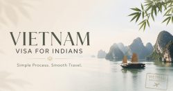 Vietnam Visa for Indians | Wander Nova