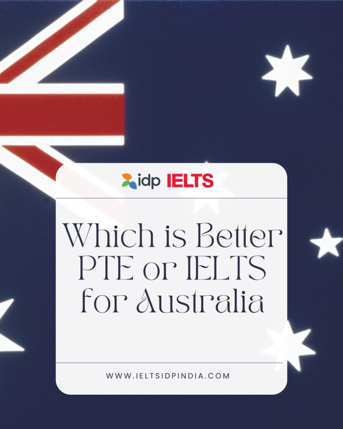 Which Is Better: PTE or IELTS for Australia Migration?