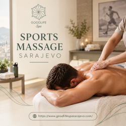 Sports Massage Sarajevo for Muscle Comfort